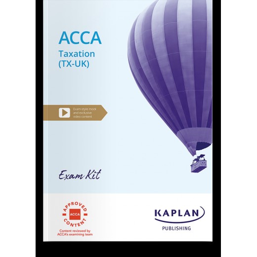 ACCA F6 (TX-UK) Taxation (FA2023) EXAM KIT 