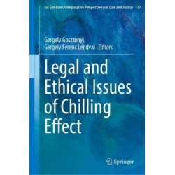 Legal and Ethical Issues of Chilling Effect