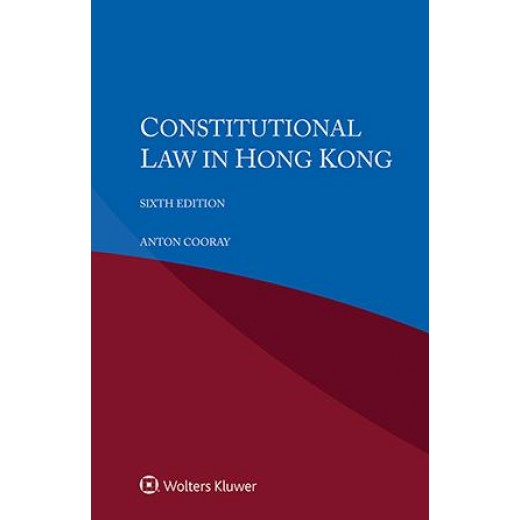 Constitutional Law in Hong Kong 6th ed