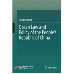 Ocean Law and Policy of the People's Republic of China