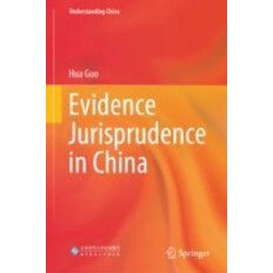Evidence Jurisprudence in China