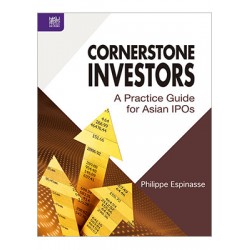 Cornerstone Investors: A Practice Guide for Asian IPOs