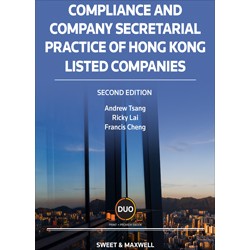 Compliance and Company Secretarial Practice in Hong Kong Listed Companies 2nd ed