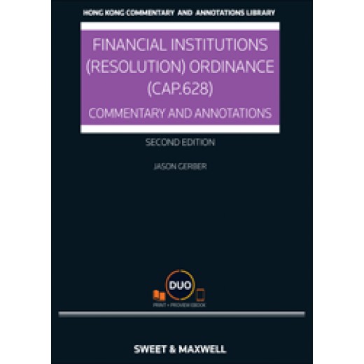 Financial Institutions (Resolution) Ordinance (Cap.628): Commentary & Annotations 2nd + Proview
