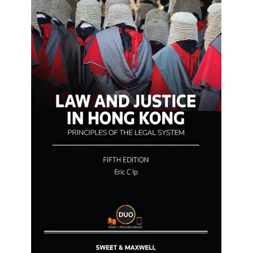 Law and Justice in Hong Kong + Proveiw 5th ed