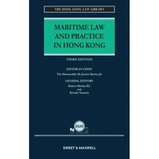Maritime Law and Practice in Hong Kong 3rd ed