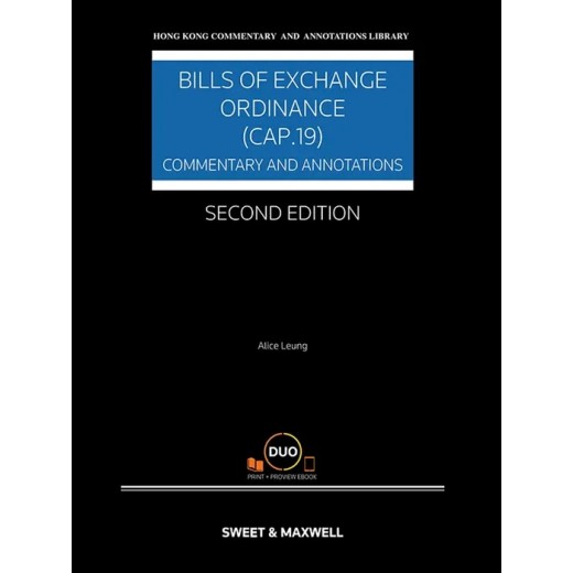 Bills of Exchange Ordinance (Cap 19): Commentary and Annotations 2nd ed Bills of Exchange Ordinance (Cap 19): Commentary and Annotations 2nd ed