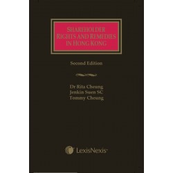 Shareholder Rights and Remedies in Hong Kong 2nd ed Shareholder Rights and Remedies in Hong Kong 2nd ed