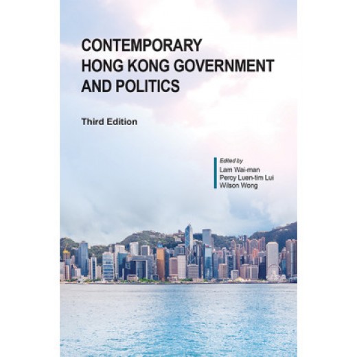 Contemporary Hong Kong Government and Politics 3rd ed