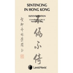 Sentencing in Hong Kong 11th ed Sentencing in Hong Kong 11th ed