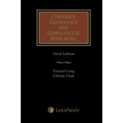 Corporate Governance and Compliance in Hong Kong 3rd ed Corporate Governance and Compliance in Hong Kong 3rd ed
