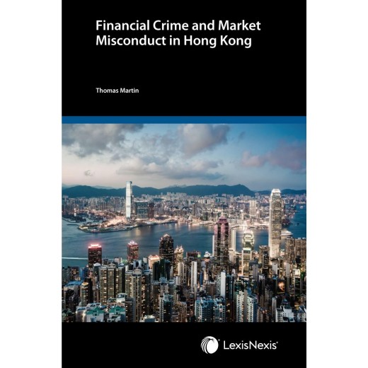 Financial Crime and Market Misconduct in Hong Kong
