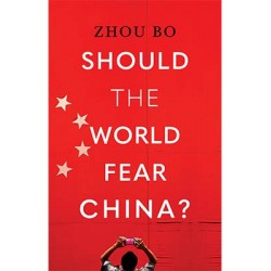 Should the World Fear China?