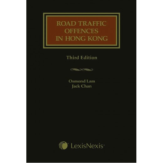 Road Traffic Offences in Hong Kong 3rd ed