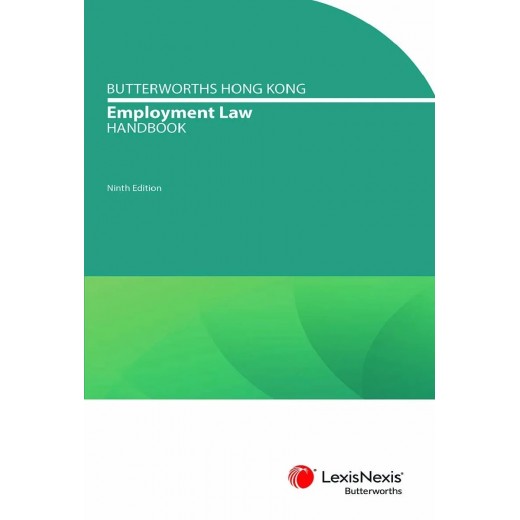 Butterworths Hong Kong Employment Law Handbook 9th ed
