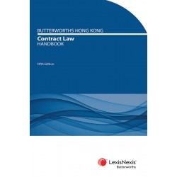 Butterworths Hong Kong Contract Law Handbook 5th ed