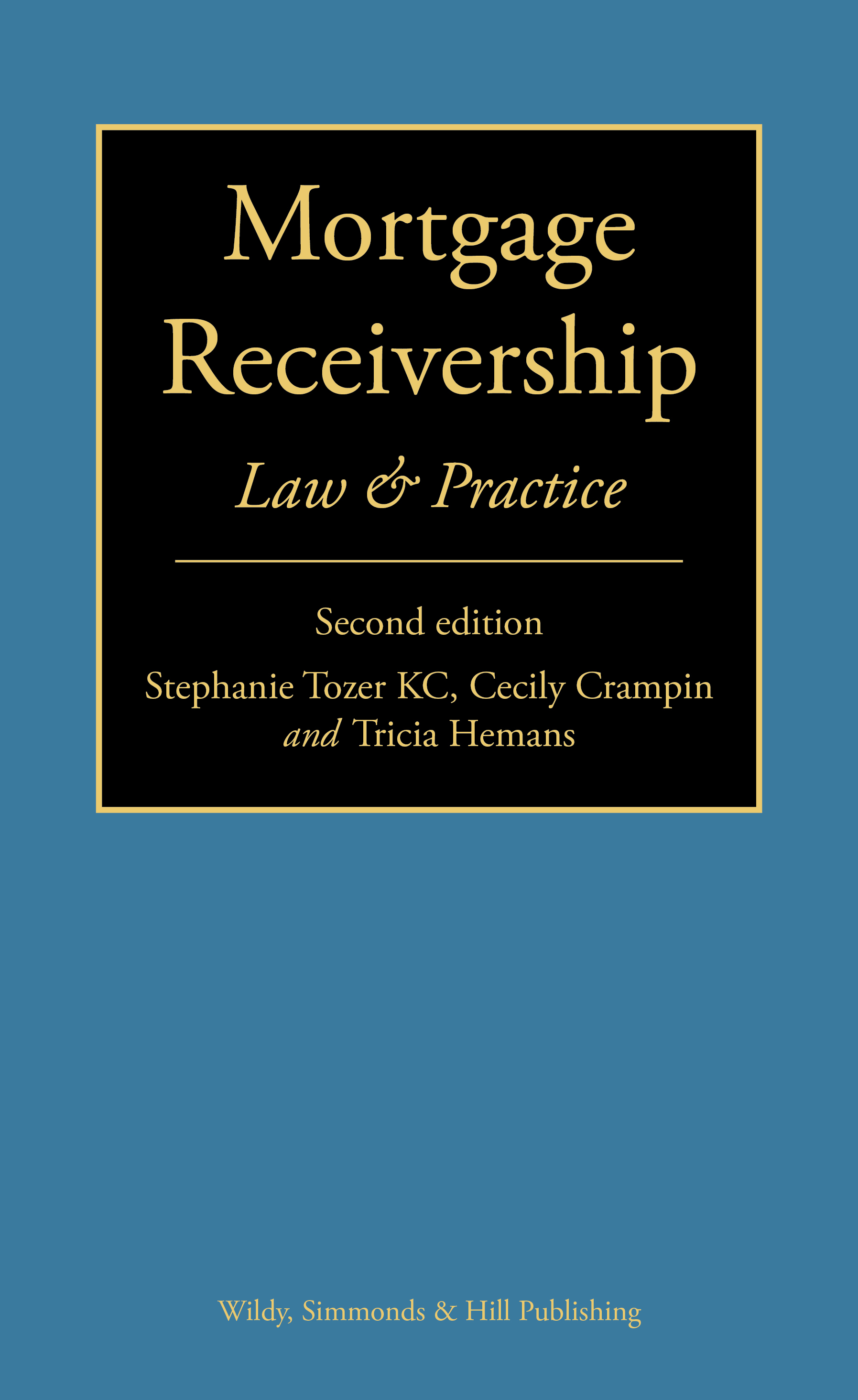 Mortgage Receivership Law and Practice 2nd ed