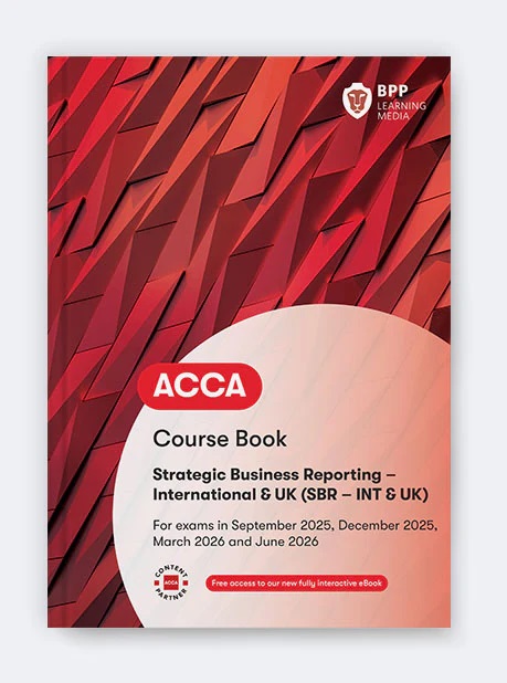 BPP ACCA (SBR) Strategic Business Reporting WORKBOOK 2025-2026